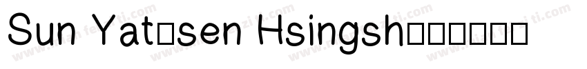 Sun Yat-sen Hsingsh字体转换